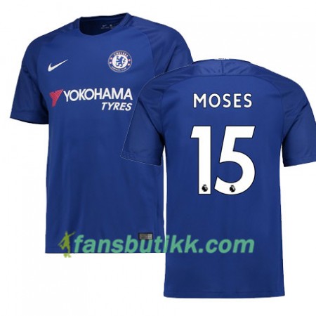 Fotballdrakt Chelsea MOSES 15 Hjemmetrøye 2017-2018 Kortermet