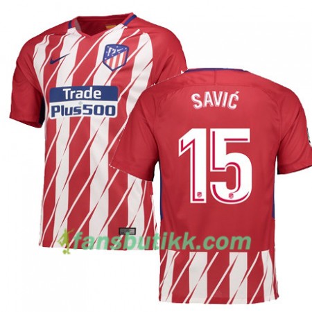 Fotballdrakt Atlético Madrid SAVIC 15 Hjemmetrøye 2017-2018 Kortermet