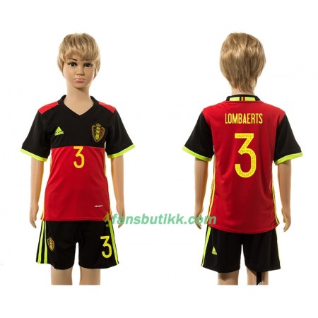Fotballdrakt Belgia Lombaerts 3 Barn Hjemmetrøye 2016 Kortermet