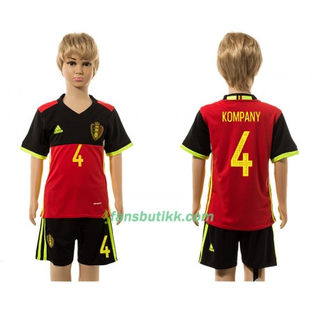 Fotballdrakt Belgia Kompany 4 Barn Hjemmetrøye 2016 Kortermet